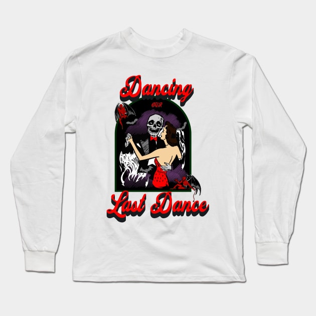 Dancing our last dance Long Sleeve T-Shirt by Right-Fit27